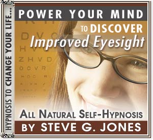 Improve Your Eyesight With Hypnosis