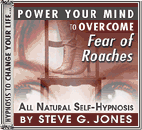 Overcome Fear Of Roaches with Hypnosis